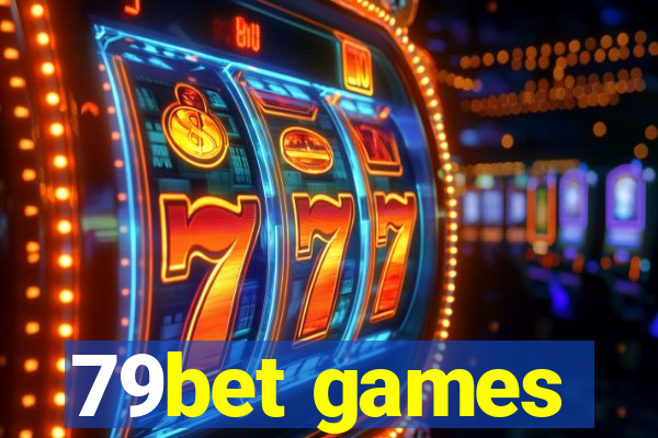 79bet games